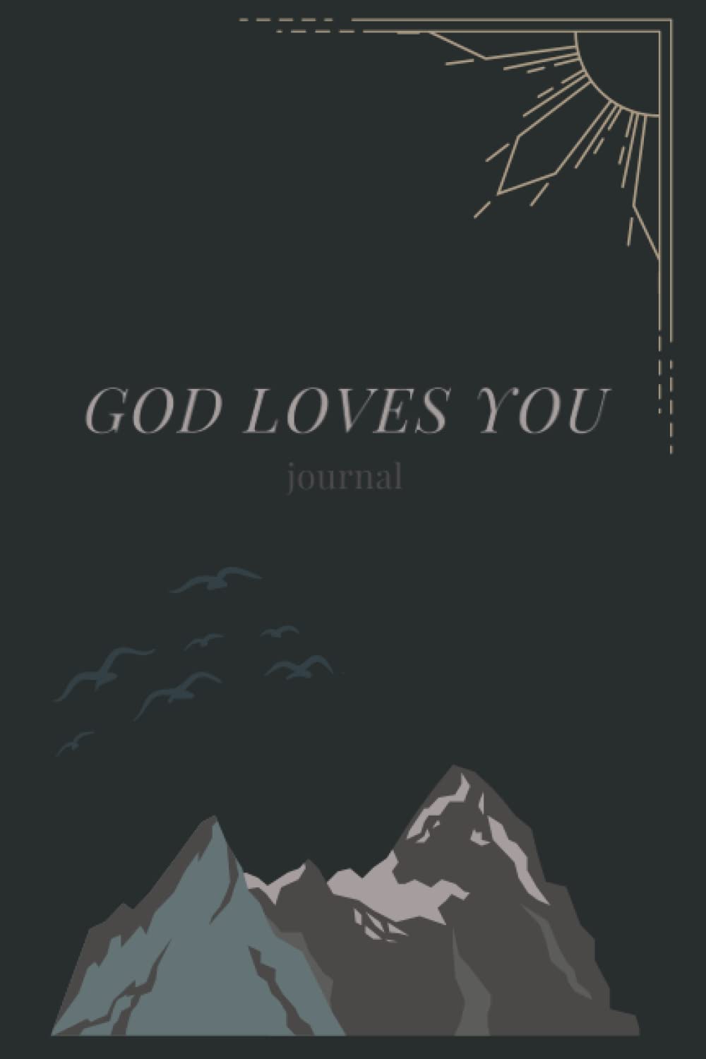 God Loves You: Journal Paperback